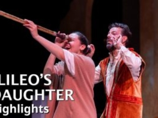 Galileo&#039;s Daughter Hightlights