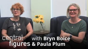Central Figures with Bryn Boice and Paula Plum